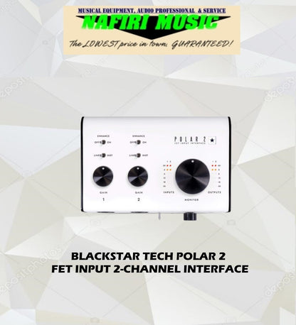 Blackstar Tech Polar 2 Fet Input 2-Chanel Interface